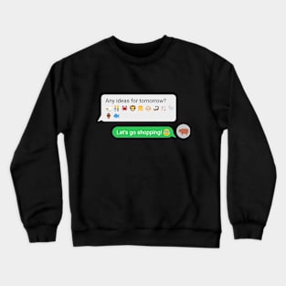 Astrological text messages: Taurus Crewneck Sweatshirt